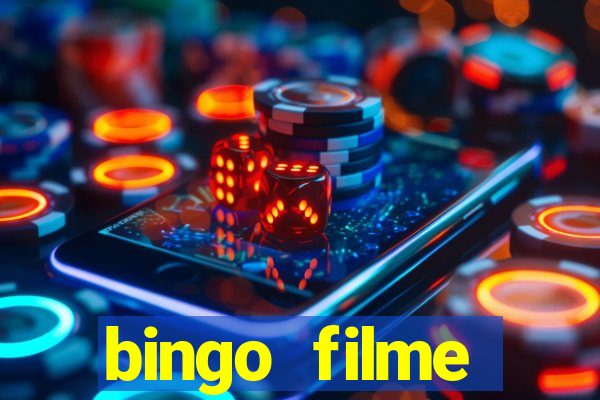 bingo filme completo dublado